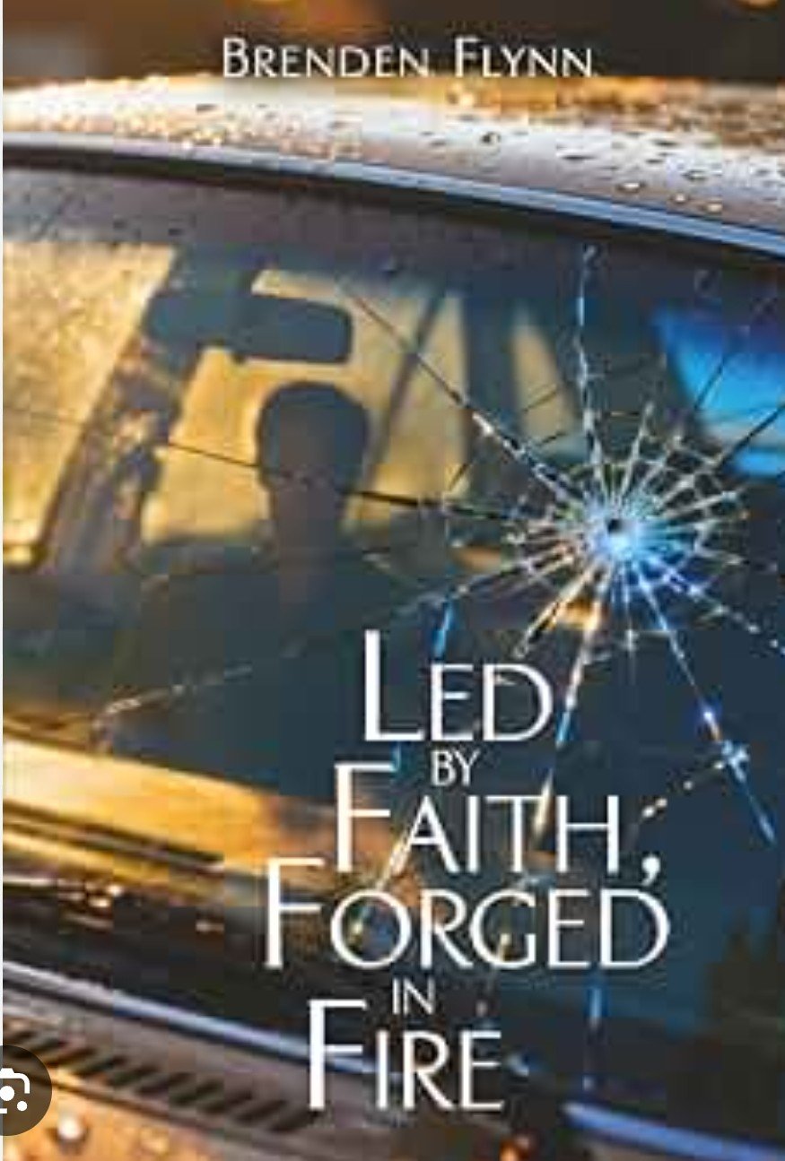 Led by Faith Forged in Fire